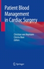 Image for Patient Blood Management in Cardiac Surgery