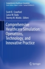 Image for Comprehensive Healthcare Simulation:  Operations, Technology, and Innovative Practice