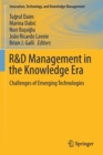 Image for R&amp;D Management in the Knowledge Era : Challenges of Emerging Technologies