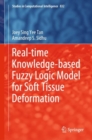 Image for Real-time knowledge-based fuzzy logic model for soft tissue deformation