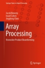 Image for Array Processing : Kronecker Product Beamforming