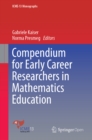 Image for Compendium for early career researchers in mathematics education
