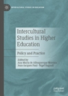 Image for Intercultural studies in higher education  : policy and practice