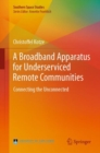 Image for A Broadband Apparatus for Underserviced Remote Communities