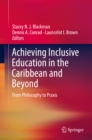 Image for Achieving Inclusive Education in the Caribbean and Beyond: From Philosophy to Praxis