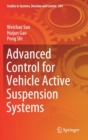 Image for Advanced Control for Vehicle Active Suspension Systems