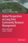 Image for Global Perspectives on Long Term Community Resource Management