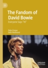 Image for The fandom of David Bowie  : everyone says &#39;hi&#39;