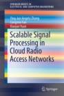 Image for Scalable Signal Processing in Cloud Radio Access Networks
