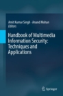 Image for Handbook of Multimedia Information Security: Techniques and Applications