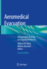 Image for Aeromedical Evacuation: Management of Acute and Stabilized Patients