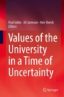 Image for Values of the university in a time of uncertainty