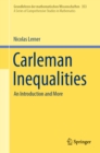 Image for Carleman inequalities: an introduction and more