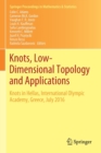 Image for Knots, low-dimensional topology and applications  : Knots in Hellas, International Olympic Academy, Greece, July 2016