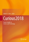 Image for Curious2018: future insights in science and technology
