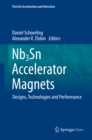 Image for Nb3Sn accelerator magnets: designs, technologies and performance