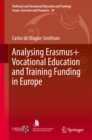 Image for Analysing Erasmus+ Vocational Education and Training Funding in Europe