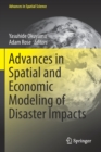 Image for Advances in Spatial and Economic Modeling of Disaster Impacts