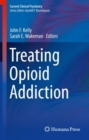 Image for Treating Opioid Addiction