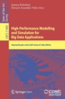 Image for High-Performance Modelling and Simulation for Big Data Applications : Selected Results of the COST Action IC1406 cHiPSet