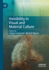 Image for Invisibility in visual and material culture
