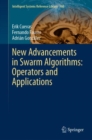 Image for New Advancements in Swarm Algorithms: Operators and Applications