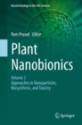 Image for Plant Nanobionics : Volume 2, Approaches in Nanoparticles, Biosynthesis, and Toxicity