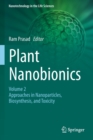 Image for Plant Nanobionics : Volume 2, Approaches in Nanoparticles, Biosynthesis, and Toxicity