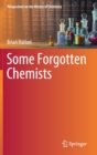Image for Some Forgotten Chemists