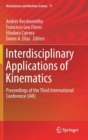 Image for Interdisciplinary Applications of Kinematics : Proceedings of the Third International Conference (IAK)