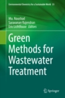 Image for Green Methods for Wastewater Treatment : Volume 35