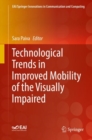 Image for Technological Trends in Improved Mobility of the Visually Impaired