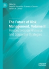 Image for The Future of Risk Management, Volume II