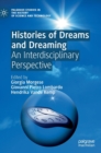 Image for Histories of dreams and dreaming  : an interdisciplinary perspective