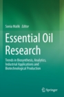 Image for Essential Oil Research : Trends in Biosynthesis, Analytics, Industrial Applications and Biotechnological Production