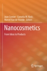 Image for Nanocosmetics : From Ideas to Products