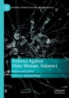 Image for Violence against older women.: (Nature and extent)