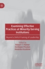 Image for Examining Effective Practices at Minority-Serving Institutions