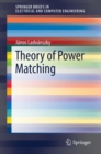 Image for Theory of Power Matching