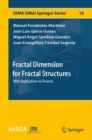 Image for Fractal dimension for fractal structures: with applications to finance : volume 19