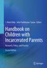 Image for Handbook on children with incarcerated parents: research, policy and practice