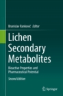Image for Lichen secondary metabolites: bioactive properties and pharmaceutical potential