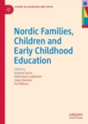 Image for Nordic families, children and early childhood education