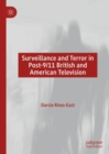 Image for Surveillance and Terror in Post-9/11 British and American Television