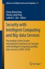 Image for Security with Intelligent Computing and Big-data Services: Proceedings of the Second International Conference on Security with Intelligent Computing and Big Data Services (SICBS-2018)