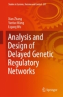 Image for Analysis and design of delayed genetic regulatory networks