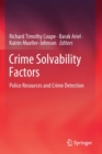 Image for Crime Solvability Factors : Police Resources and Crime Detection