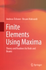 Image for Finite elements using Maxima: theory and routines for rods and beams