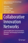 Image for Collaborative innovation networks: latest insights from social innovation, education, and emerging technologies research