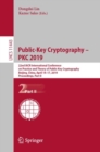 Image for Public-Key Cryptography – PKC 2019